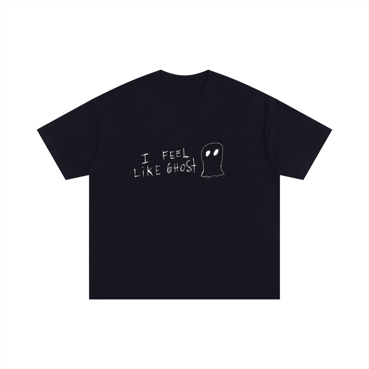 i FEEL LiKE GHOST tee